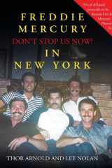 Freddie Mercury in New York Don't Stop Us Now! cover image