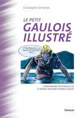 Le Petit Gaulois illustré - L'imaginaire historique de la bande dessinée franco-belge cover image