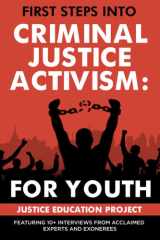 First Steps Into Criminal Justice Activism: For Youth cover image