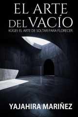El arte del vacío - Kūgei: el arte de soltar para florecer cover image