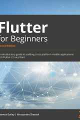 Flutter for Beginners An Introductory Guide to Building Cross-Platform Mobile Applications with Flutter 2 and Dart cover image