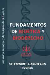Fundamentos de Bioética y Bioderecho (Bioética, Derecho y Medicina en México) (Spanish Edition) cover image