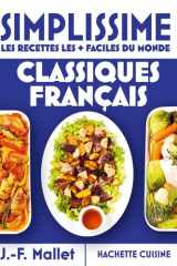 Classiques français - Les recettes les + faciles du monde cover image