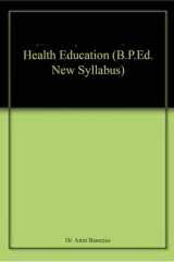 Health Education (b.P.Ed. New Syllabus) cover image