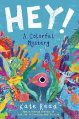 Hey! A Colorful Mystery cover image
