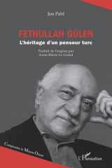 Fethullah Gülen - L'héritage d'un penseur turc cover image