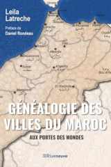 Généalogie des villes du Maroc - Aux portes des mondes cover image