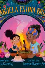 Mi abuela es una bruja (My Abuela Is a Bruja Spanish Edition) cover image