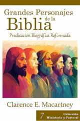 Grandes Personajes de la Biblia - Predicación Biográfica Reformada cover image