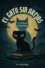 El Gato Sin Orejas y otros Cuentos de Misterio: Disfruta en familia la magia del Suspenso con Fantasmas, Brujería y Criaturas mágicas que te ... alterna y sobrenatural (Spanish Edition) cover image