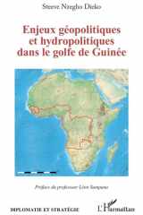 Enjeux géopolitiques et hydropolitiques dans le golfe de Guinée cover image