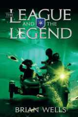 The League and the Legend Jake and the League Book 2 cover image