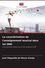 La caractérisation de l'enseignement musical dans les ONG (French Edition) cover image
