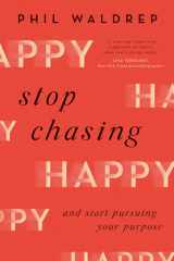 Stop Chasing Happy cover image