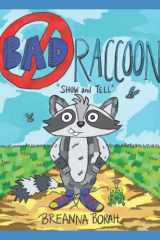 Bad Raccoon Show and Tell cover image