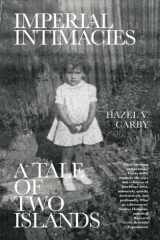 Imperial Intimacies A Tale of Two Islands cover image