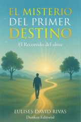 El Misterio del primer destino: El recorrido del alma cover image