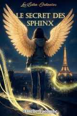 Le Secret des Sphinx: Les Extra-Ordinaires cover image