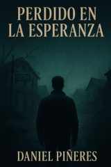 Perdido en La Esperanza (Spanish Edition) cover image