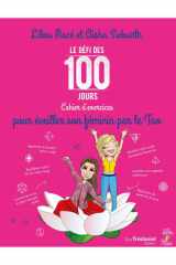 Le défi des 100 jours pour éveiller son féminin par le Tao cover image