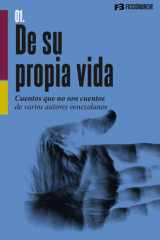 De su propia vida: Cuentos que no son cuentos de varios autores venezolanos (Spanish Edition) cover image