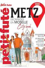 Metz - Escapades en Moselle cover image