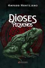 Dioses pequeños (Spanish Edition) cover image