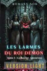 Les Larmes du Roi Démon - Tome 1: le Roi Orc Amoureux cover image