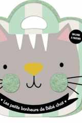 Les petits bonheurs de Bébé chat cover image
