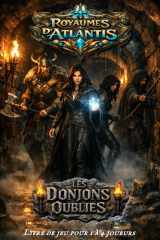 Royaumes d'Atlantis: "Les Donjons Oubliés" (French Edition) cover image