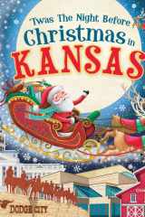 'Twas the Night Before Christmas in Kansas cover image