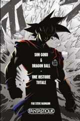 Son Goku & Dragon Ball - Une histoire totale cover image