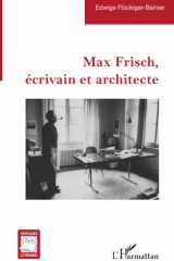 Max Frisch, écrivain et architecte (Critiques Littéraires) (French Edition) cover image