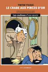 Les coulisses d'une œuvre - 9: Le Crabe aux pinces d'or cover image