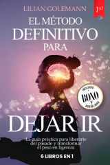 DEJAR IR: 6 LIBROS EN 1 - Descubre la serenidad mental y evita pensar demasiado - poderosos trucos para controlar la ansiedad y el estrés, y así ganar ... uno mismo. +BONO AUDIOLIBRO (Spanish Edition) cover image