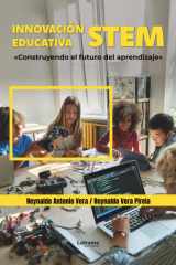 Innovación Educativa Stem.: Construyendo el futuro (Spanish Edition) cover image