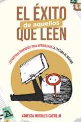 EL ÉXITO DE AQUELLOS QUE LEEN: Estrategias poderosas para aprovechar la lectura al máximo (Spanish Edition) cover image