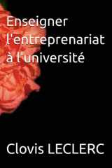 Enseigner l'entreprenariat à l'université (French Edition) cover image