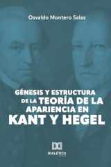 Génesis y estructura de la teoría de la apariencia en Kant y Hegel (Spanish Edition) cover image