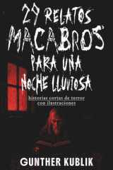 29 Relatos Macabros para una Noche Lluviosa - historias cortas de terror con ilustraciones cover image
