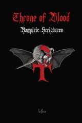 Throne of Blood Vampiric and Satanic Blood Magic and Teachings Discovered in the Holy Scriptures cover image