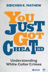 You Just Got Cheated: Understanding White-Collar Crime cover image