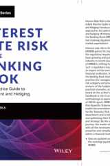 Interest Rate Risk in the Banking Book A Best Practice Guide to Management and Hedging cover image