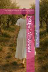 Mujer Virtuosa - Descubre tu valor en el corazón de Dios cover image