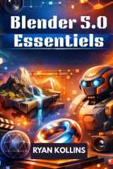 Blender 5.0 Essentiels: Guide complet étape par étape pour débutants en création 3D (French Edition) cover image