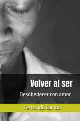 Volver al ser - Desobedecer con amor cover image