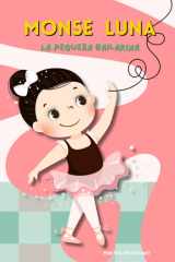Monse Luna La Pequeña Bailarina cover image