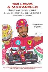 Sir Lewis à Maranello: Journal Imaginaire d'un Champion de Légende (French Edition) cover image