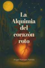 La Alquimia del Corazón Roto cover image
