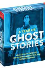 A Year of Ghost Stories Page-A-Day Calendar 2022: Indulge in a Year of Chills, Thrills, and Sheer Obsession with Daily Mystical Stories, Urban Legends, and More cover image